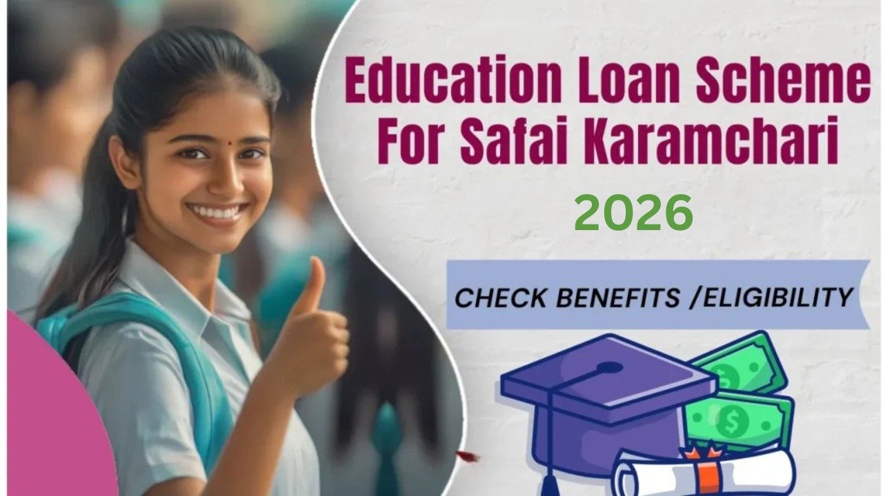 Education Loan Scheme  For Safai Karamchari