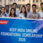 Colgate Keep India Smiling Foundational Scholarship