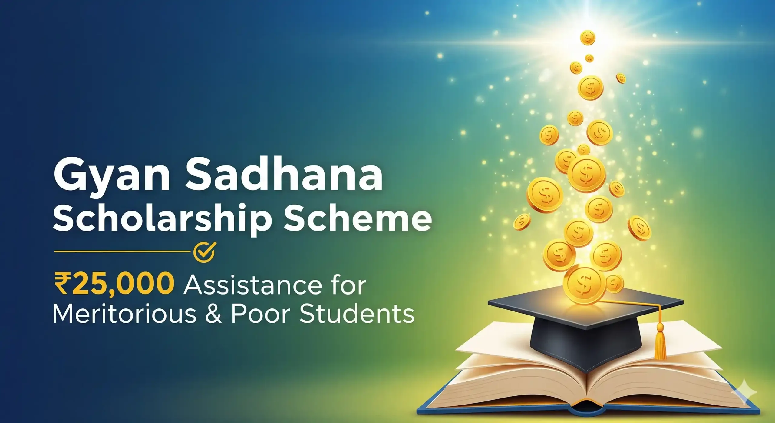Gyan Sadhana Scholarship Scheme