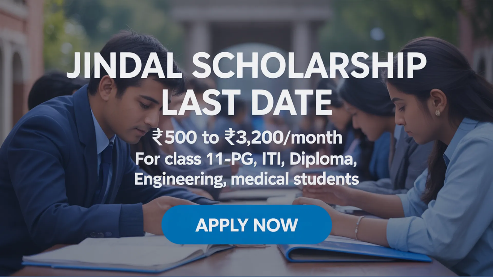Jindal Scholarship Last Date