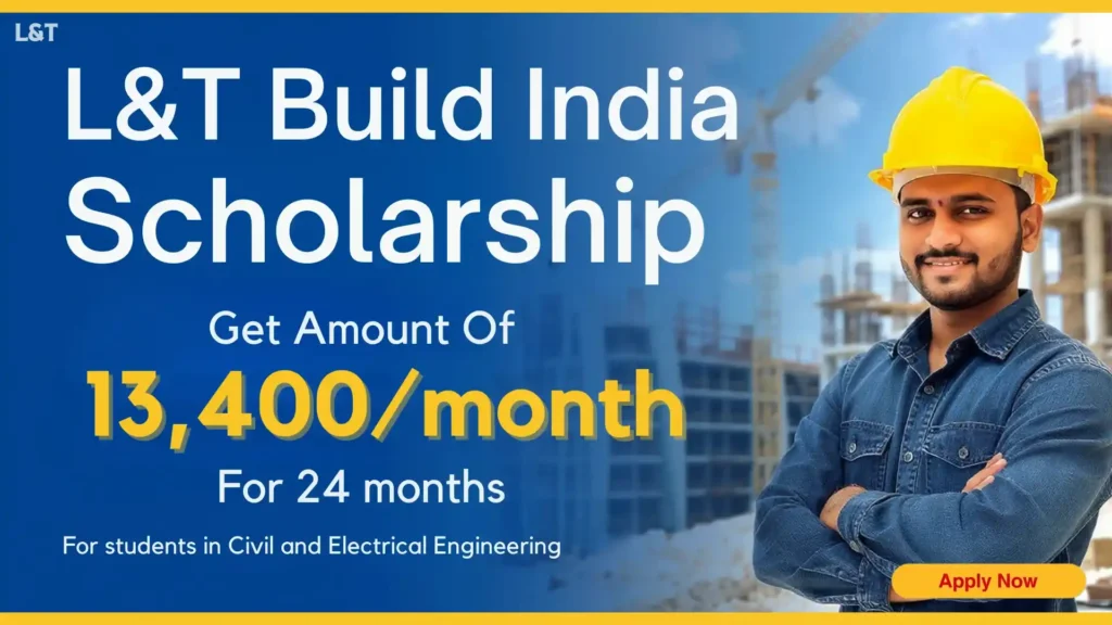 L&T Build India Scholarship