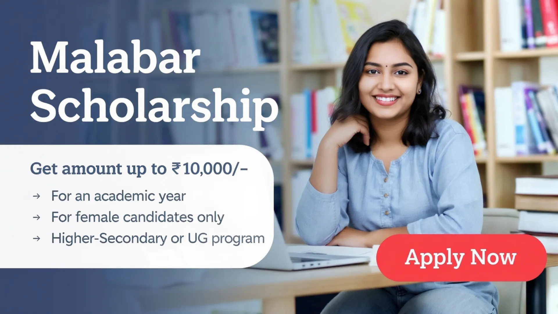 Malabar Scholarship