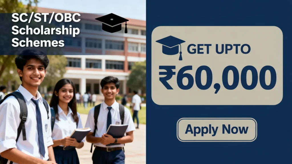 SC/ST/OBC Scholarship Schemes