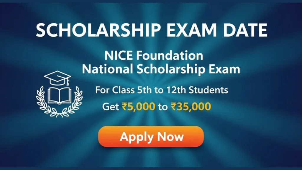 Scholarship Exam Date