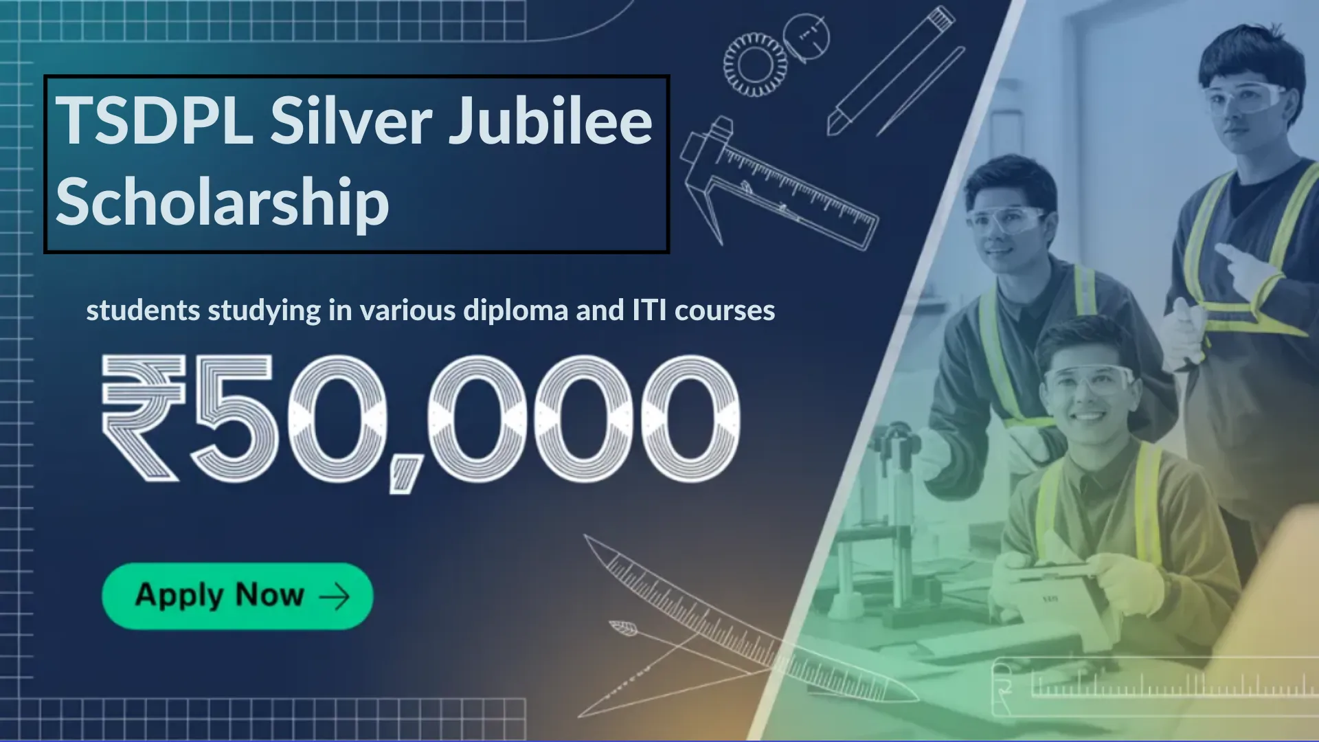TSDPL Silver Jubilee Scholarship