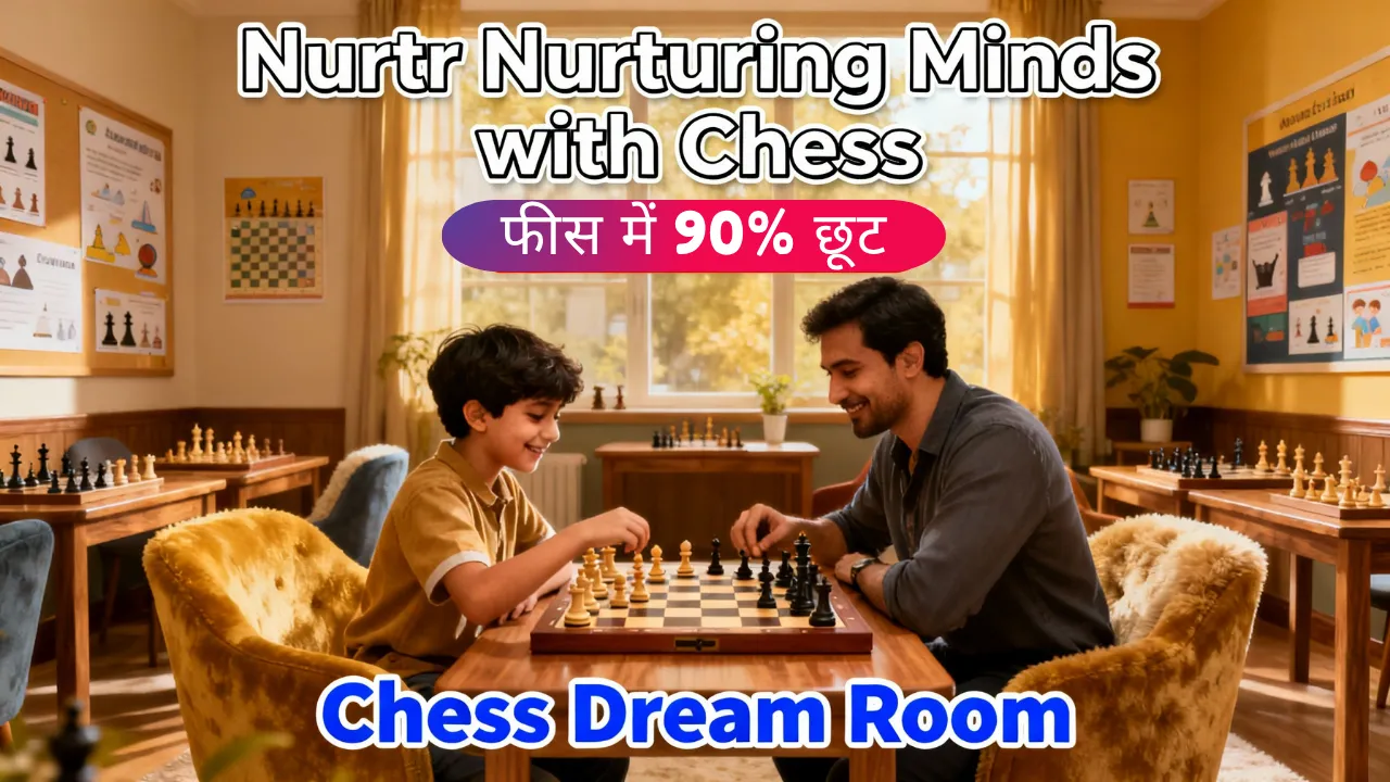 nurtr Nurturing Minds with Chess