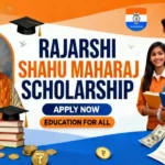 rajarshi shahu maharaj scholarship
