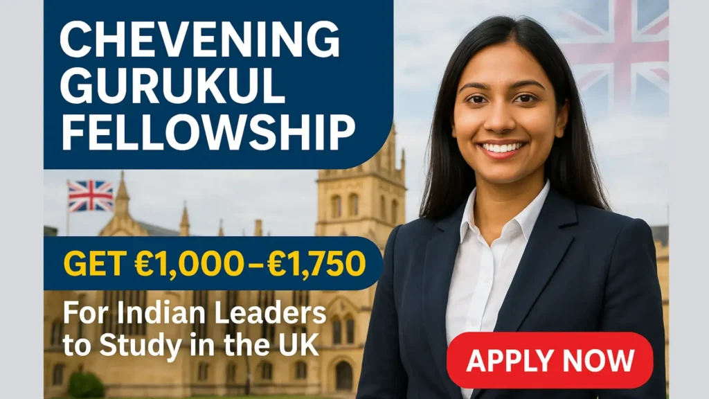 Chevening Gurukul Fellowship