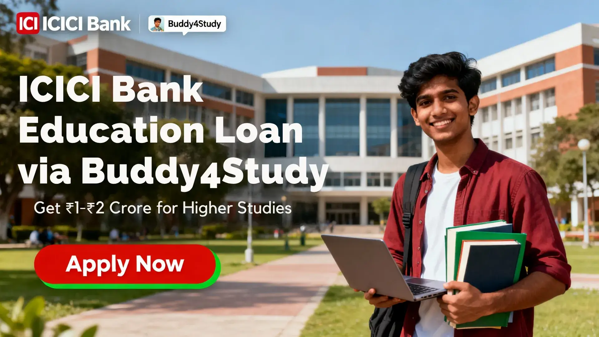 ICICI Bank Education Loan Programme 2025 आवेदन ICICI Bank Education Loan Programme