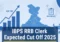 IBPS RRB Clerk Expected Cut Off