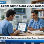 NEET SS Exam Admit Card 2025 जारी, कहां से करें डाउनलोड NEET SS Exam Admit Card