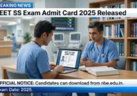 NEET SS Exam Admit Card