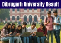 Dibrugarh University Result